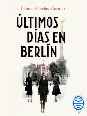 cover image of Últimos días en Berlín